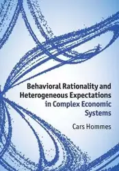 Behavioral Rationality and Heterogeneous Expectations in Complex Economic Systems - Hommes Cars