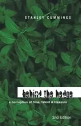 Behind the Hedge 2Nd Edition - Stanley Cummings