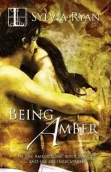Being Amber - Ryan Sylvia