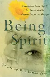 Being Spirit - Neville Janet