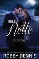 Bella Notte - Dennis Robby