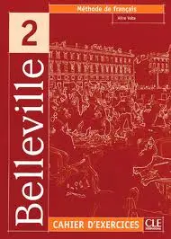 Belleville 2. Ćwiczenia + Audio CD OOP - Thierry Gallier