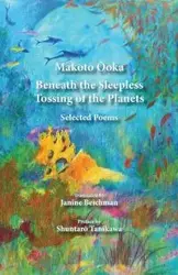 Beneath the Sleepless Tossing of the Planets - Ooka Makoto