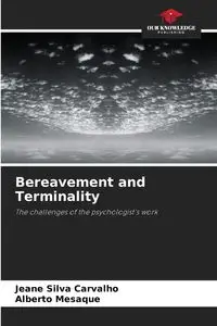 Bereavement and Terminality - Silva Jeane Carvalho