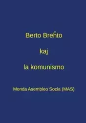 Berto Breĥto kaj la komunismo - Diversaj Diversaj