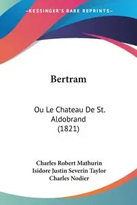 Bertram - Charles Robert Mathurin