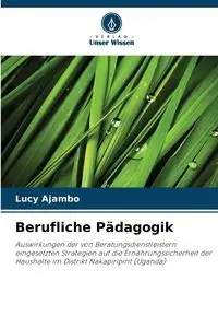 Berufliche Pädagogik - Lucy Ajambo