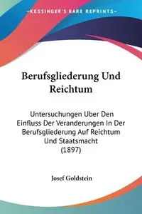 Berufsgliederung Und Reichtum - Josef Goldstein