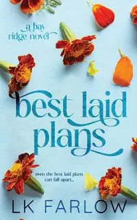 Best Laid Plans - Farlow LK