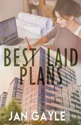 Best Laid Plans - Gayle Jan