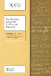 Best Practice Guidelines for Doctoral Programs - Shaw Ian J.