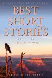 Best Short Stories Book Two - Fogarty Pat