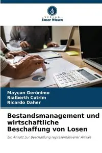 Bestandsmanagement und wirtschaftliche Beschaffung von Losen - Gerônimo Maycon