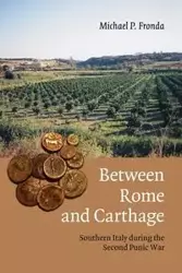 Between Rome and Carthage - Michael P. Fronda