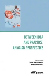 Between an idea and practice. An Asian perspective - Joanna Marszałek-Kawa, Renata Podgórzańska