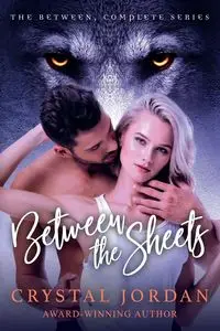 Between the Sheets - Jordan Crystal