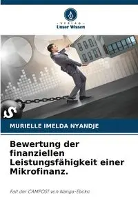 Bewertung der finanziellen Leistungsfähigkeit einer Mikrofinanz. - IMELDA NYANDJE MURIELLE