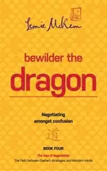 Bewilder the Dragon - Leonie McKeon