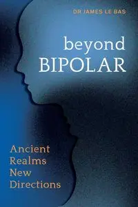 Beyond Bipolar - Le James Bas