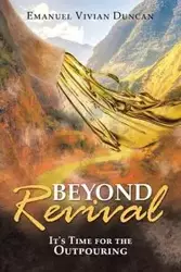 Beyond Revival - Duncan Emanuel Vivian