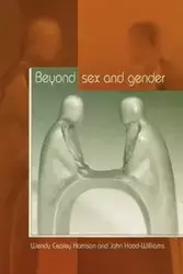 Beyond Sex and Gender - Harrison Wendy Cealey