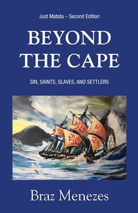 Beyond The Cape - Menezes Braz