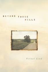 Beyond Those Hills - Lind Vernal