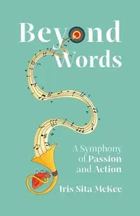 Beyond Words - Iris Sita McKee