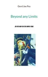 Beyond any Limits - Joe Fes Gerd