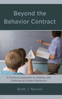 Beyond the Behavior Contract - Brett Novick