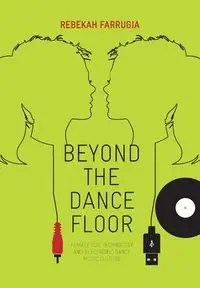 Beyond the Dance Floor - Rebekah Farrugia