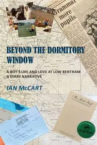 Beyond the Dormitory Window - Ian McCart