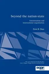 Beyond the Nation-State - Haas Ernst