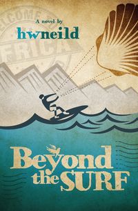 Beyond the Surf - hwneild