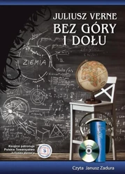 Bez góry i dołu Audiobook - Juliusz Verne