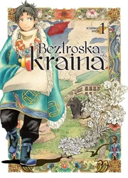 Beztroska kraina. Tom 1 - Izumi Ichimon