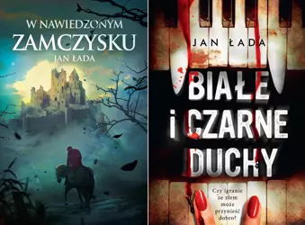 Białe i czarne duchy+ W nawiedzonym zamczysku - Jan Łada