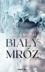 Biały mróz - Zdzich Wojtaś