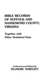 Bible Records of Suffolk and Nansemond County, Virginia - Norfleet Fillmore