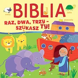 Biblia. Raz, dwa, trzy - szukasz ty! - Julia Stone, Samantha Meredith (ilustr.)