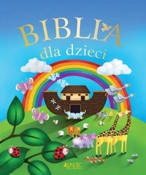 Biblia dla dzieci w.2013 - Juliet David, Jo Perry ilustracje