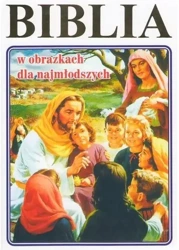 Biblia w obrazkach dla najmłodszych - praca zbiorowa