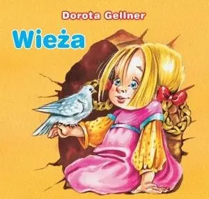 Biblioteczka niedźwiadka. Wieża - Dorota Gellner, Renata Krześniak (ilustr.)