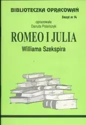 Biblioteczka opracowań nr 014 Romeo i Julia - Danuta Polańczyk