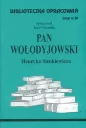 Biblioteczka opracowań nr 030 Pan Wołodyjowski - Józef Osmoła