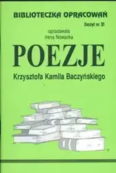 Biblioteczka opracowań nr 031 Poezje Baczyńskiego - Irena Nowacka