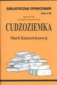 Biblioteczka opracowań nr 088 Cudzoziemka - Urszula Lementowicz