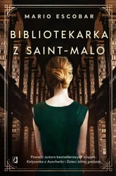 Bibliotekarka z Saint-Malo - Mario Escobar, Patrycja Zarawska, Adrian Kyć, Boż