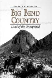 Big Bend Country - Kenneth Ragsdale Baxter