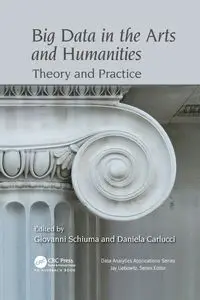 Big Data in the Arts and Humanities - Giovanni Schiuma